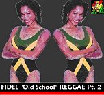 Fidel Old School Slow Reggae Vol 2