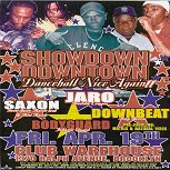 ShowDown Downtown - Downbeat vs Saxon vs Killamanjaro vs Bodyguard