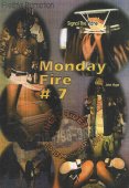 Monday Fire Vol 7 2003 with Ice, Canada, John Hype, and more on DVD & VHS Video
